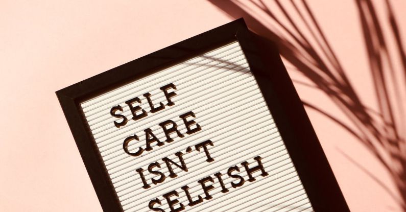 AI Mental Health - Self Care Isn't Selfish Signage